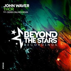 John Waver - Thor (Derek Palmer Remix) [OUT NOW]