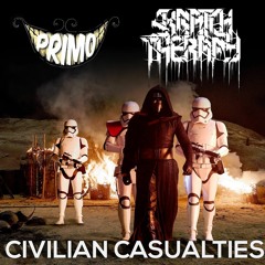 Civilian Casualties w/Skratch Therapy