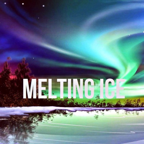 MELTING ICE