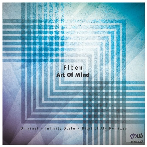 Fiben - Art Of Mind (Original Mix)