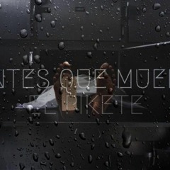 El Pikete - Antes Que Muera (Prod. Chryz Jay)