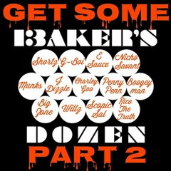 Get Some PT2 - Shortz ft. G Boi, E Sauce, Nicho Savant, Munks, JDizzle, Charley Goo, Penny Penn, Boogeyman, Big Zone, Willz, Scopic Sal & Rico the Truth.mp3
