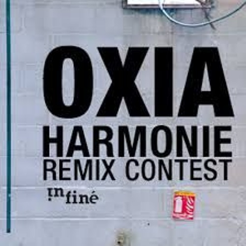Oxia - Harmonie (Erik Bruce Remix) [Mastered]