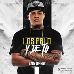 Baby Johnny - Los Palo Y De To (Prod. By Christian Mundo) Music Kingz