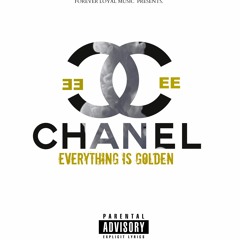 CeCe Chanel- Everthing Is Golden