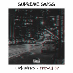 Supreme Swiss - Up (Prod. Heavyweightbangers)