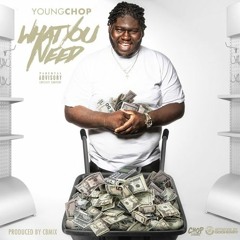 Young Chop - What You Need (Prod. @CBMIX) (Instrumental)