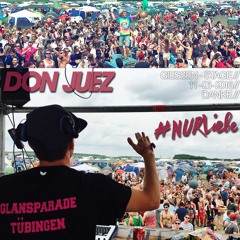 Don Juez - #nurLiebe - 11.06.2016 (LIVEMITSCHNITT - ANFANG - GESAMTPLAYTIME 9h)