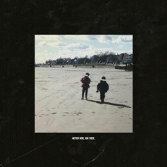 Nothing,nowhere. - Neither Here, Nor There (slowed)