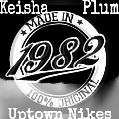 UPTOWN NIKES - PART Two prod. by RAW MINERALS