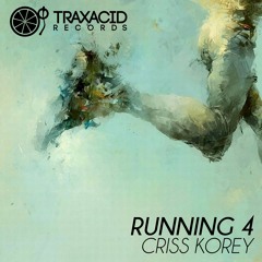 [TRAX295] Criss Korey - Closer