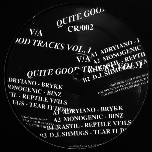 V/A - QUITE GOOD TRACKS VOL. I (CR/002)
