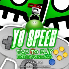 Yo Speed - Time To  Play