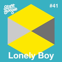 SlothBoogie Guestmix #41 - Lonely Boy