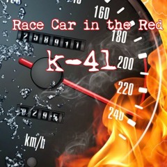 K-41 ~ Race Car In The Red