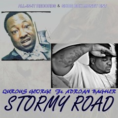QURIUS GEORGE FT. ADRIAN BAGHER-STORMY ROAD
