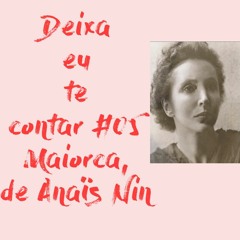 Deixa eu te contar #05 - Maiorca