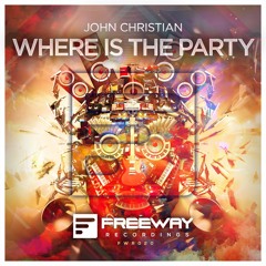 John Christian - Where Is The Party [OUT NOW]