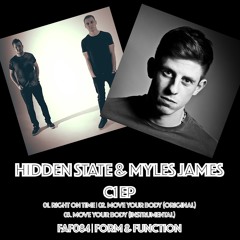 FAF084 01 Hidden State & Myles James - Right On Time (Original Mix) (Form And Function)