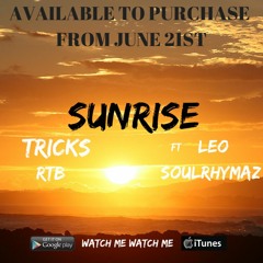 SUNRISE - Tricks  Ft Leo Soulrhymaz  [ Official Audio ]