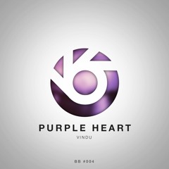 Vindu - Purple Heart [BlueBird Release] (Free Download)