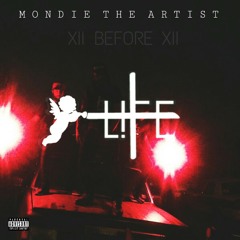 XII BEFORE XII - Mondie The Artist
