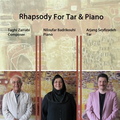 Rhapsody For Tar & Piano