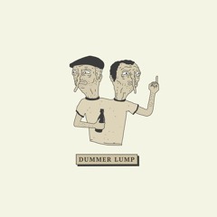 Dummer Lump - Alles Ist Möglich