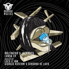 Balthazar & JackRock - Lhasa (Loco & Jam Remix) [Renesanz]