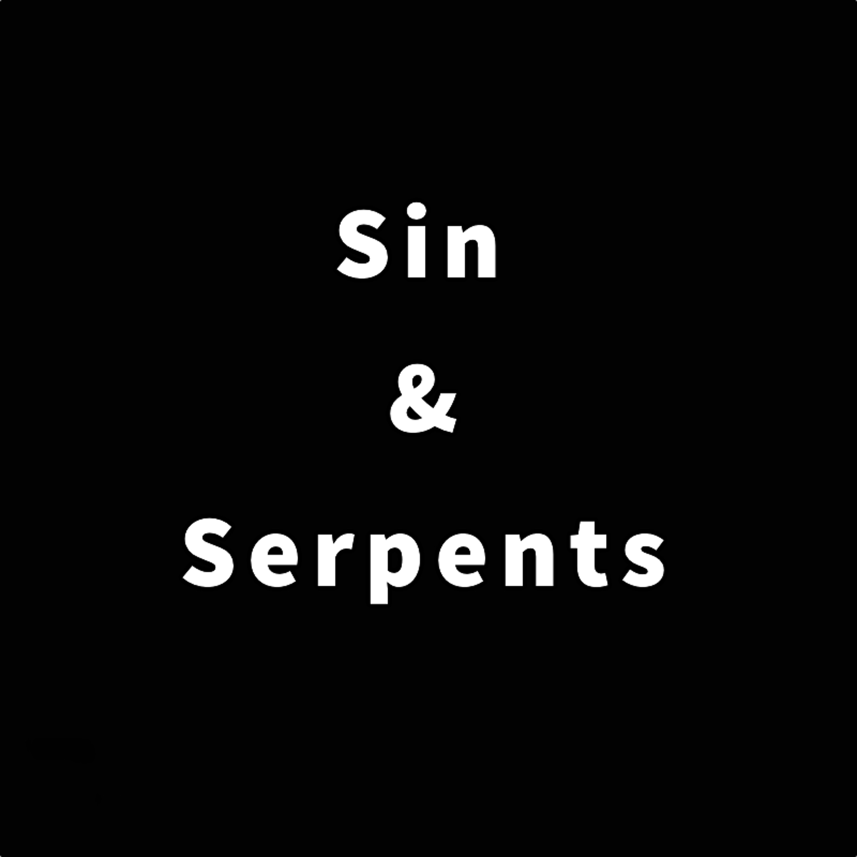Sin & Serpents episode artwork