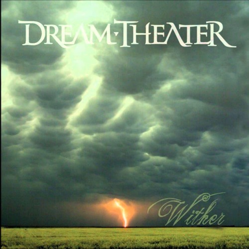Resultado de imagen para Dream Theater - Wither