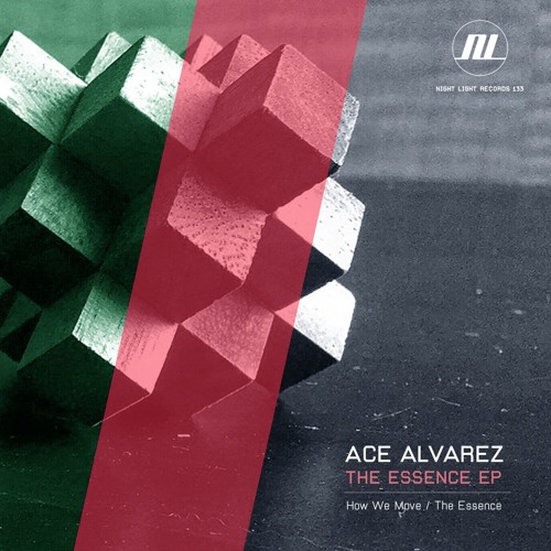 Ace Alvarez - How We Move - Night Light Records