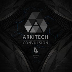 Arkitech - Convulsion [Free Download]