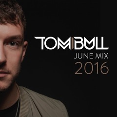 Tom Bull - June Mix 2016