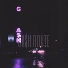 Ca$h Route (Prod By. FORTUNE x Ninetys).mp3