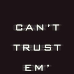 De'Se X Zoe Don't Trust them Prod.HLS offi
