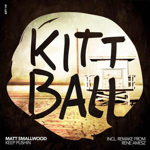 Matt Smallwood - Keep Pushin (3 min clip - Out tomorrow!)