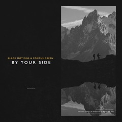 Black Motions & Pontus Green - By Your Side