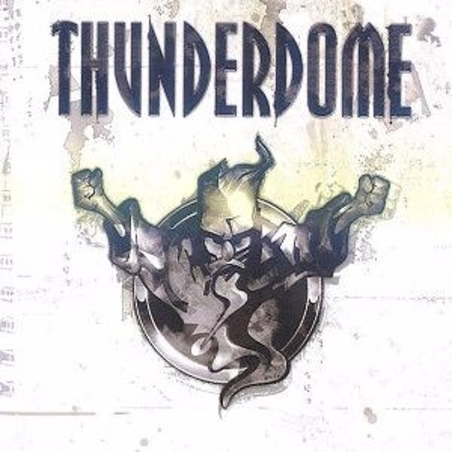 Thunderdome 2016 - Thundersquad
