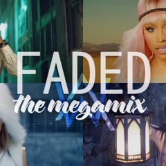 Faded - Ed Sheeran - Katy Perry - Nicki Minaj - Justin Bieber - Sia (The Megamix) T10MO