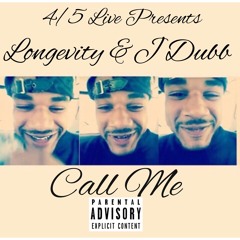 Call Me - Jdubbof45 & DeekayLongevity #2DaHArdWay