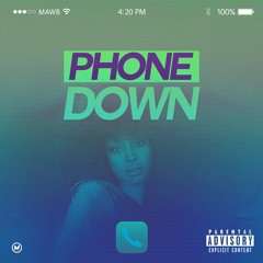 (PHONEDOWN)