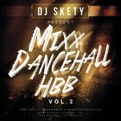 DJ Skety - HBarbac Mix Dancehall Vol.2