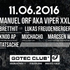 11.06.2016 Manuel Orf Aka Viper XXL @ DistrictX Club Gotec