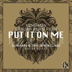 [Dj Maars] Put It On Me (Break Koast records)