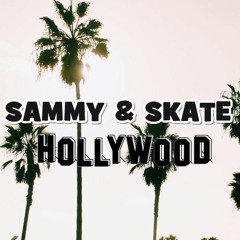 Sammy & Skate - Hollywood (preview)