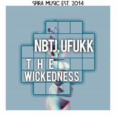 NBTJ, Ufuk K - The Wickedness [Free Download]