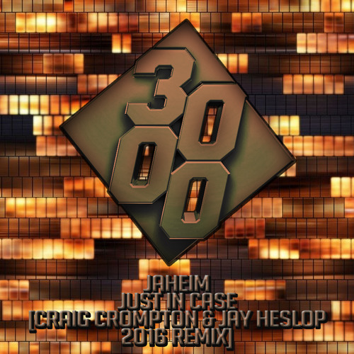 Stream Jaheim - Just In Case [Craig Crompton & Jay Heslop 2016.