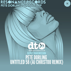 Pete Dorling - Untitled 58 (AJ Christou Remix)