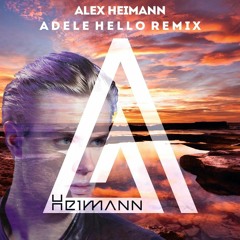 A D E L E - Hello (Alex Heimann Tropical Remake)